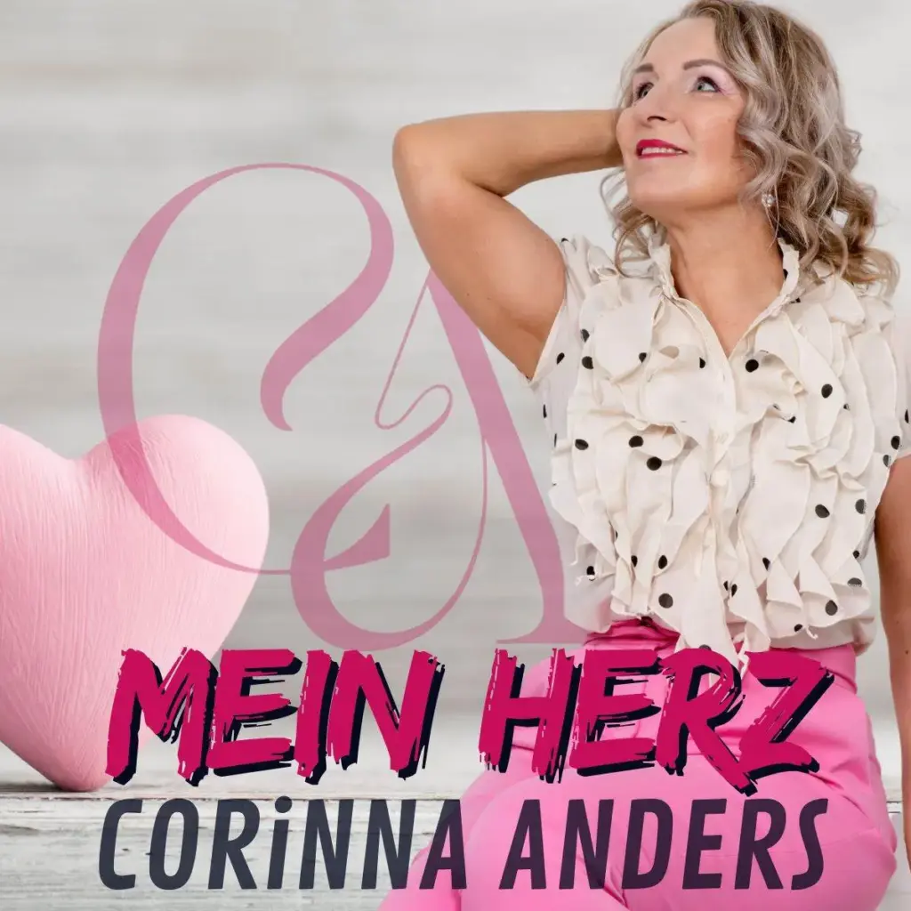 Cover der Single Mein Herz: Corinna Anders in heller Bluse vor rosa Herz